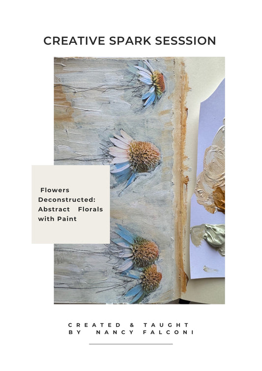 Flowers Deconstructed: Abstract Florals with Paint