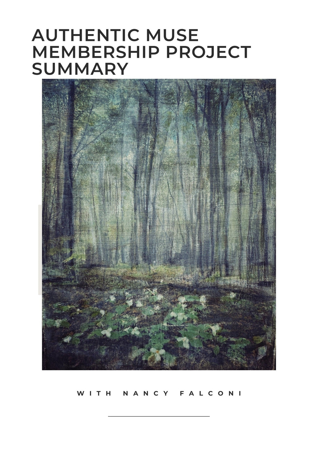 Mixed Media Trillium Forest:  Colour Transfer & Watercolour Techniques