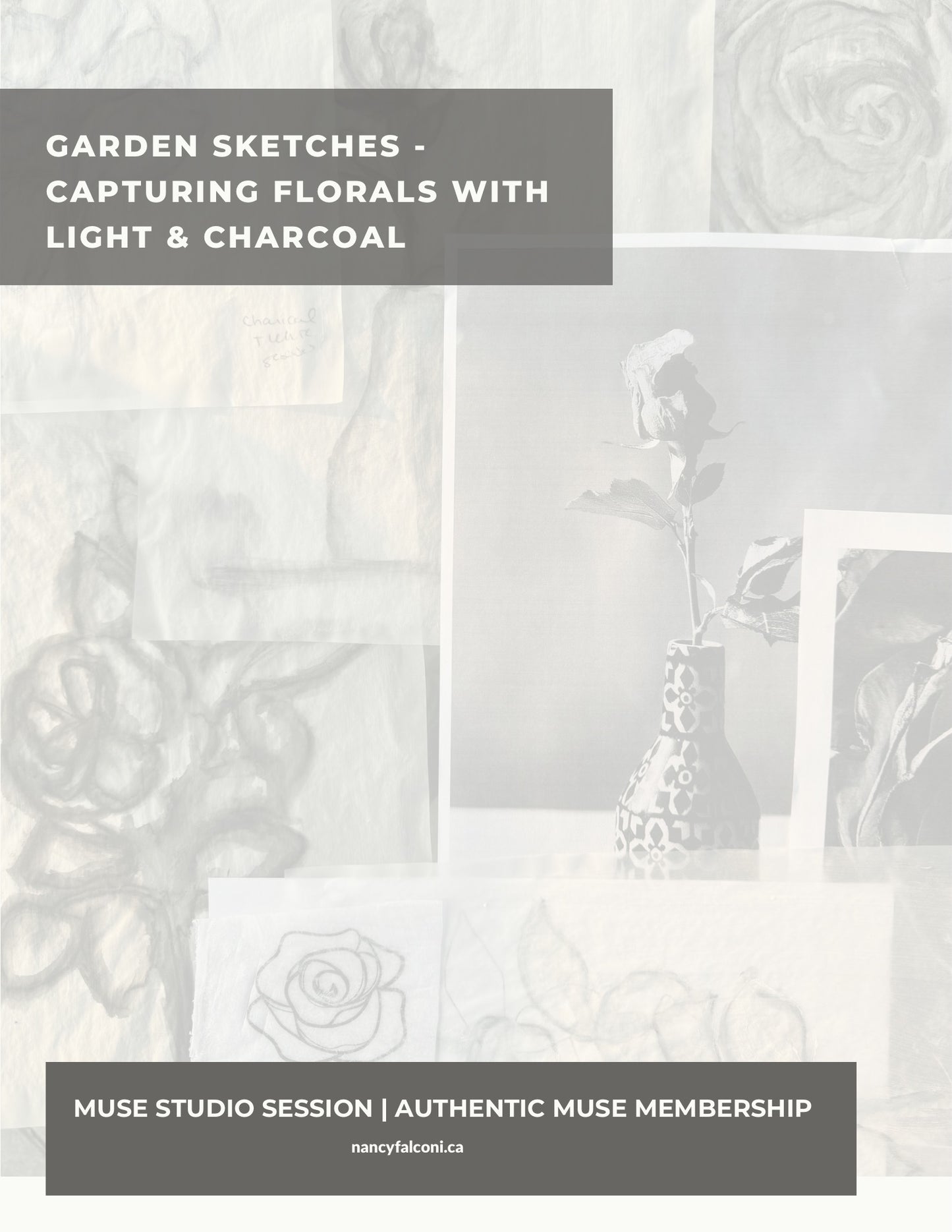 Cover of a book titled 'Garden Sketches - Capturing Florals with Light & Charcoal' featuring black and white floral illustrations.